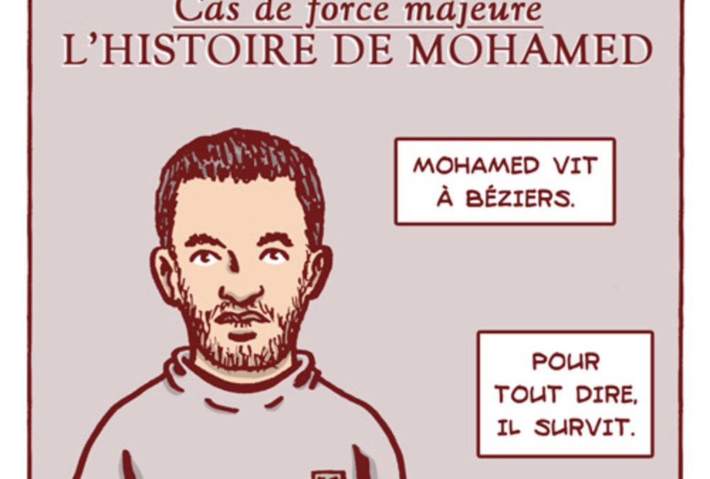 Cas de force majeure (par Remedium) – L’histoire de Mohamed