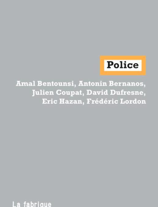 Compte-rendu de lecture – “Police” de La Fabrique